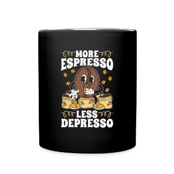 Espresso More Espresso Less Depresso Coffeeshop - Full Colour Mug - black - Front