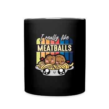 Boulettes de viande J’aime beaucoup les boulettes de viande Gourmets italiens - Mug uni - noir - Devant