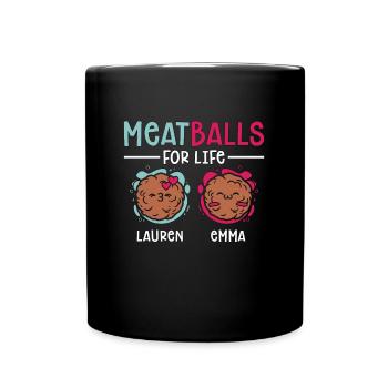 Meatballs For Life Italian Foodies Meatball Pasta - Full Colour Mug - black - Front