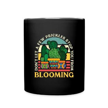 Succulent Don't Let A Few Prickles Stop You Garden - Tasse einfarbig - Schwarz - Vorne