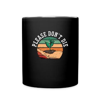 Botany Please Don't Die Indoor Plants Botanical - Full Colour Mug - black - Front
