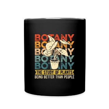 Botany The Study Of Plant Indoor Plants Botanical - Full Colour Mug - black - Front
