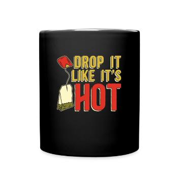 Herbal Tea Drop It Like It's Hot Teacup Herbalism - Full Colour Mug - black - Front