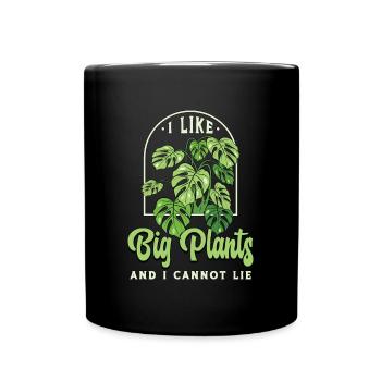 Monstera I Like Big Plants And Monstera Deliciosa - Tasse einfarbig - Schwarz - Vorne