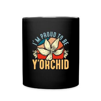 Orchidées Je suis fier d’être Y’Orchid Jardin botanique - Mug uni - noir - Devant