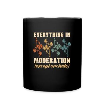 Orchidées Tout avec modération Orchid Grower - Mug uni - noir - Devant
