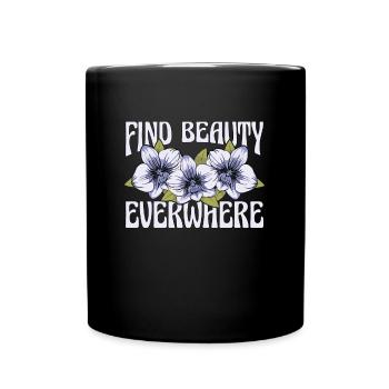 Les orchidées trouvent la beauté partout aime la fleur d’orchidée - Mug uni - noir - Devant
