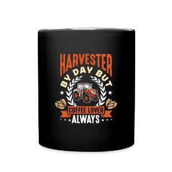 Moissonneuse le jour, mais amateur de café toujours en agriculture - Mug uni - noir - Devant