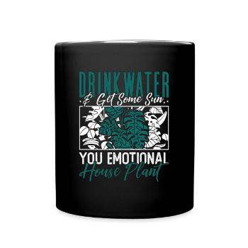 Houseplants Drink Water & Get Some Sun Flower Pot - Full Colour Mug - black - Front