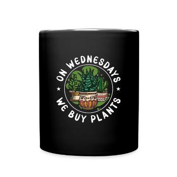 Plantes d’intérieur Le mercredi, nous achetons des plantes Fleuriste - Mug uni - noir - Devant