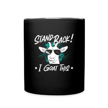 Sheep And Goat Farming Stand Back I Goat Livestock - Full Colour Mug - black - Front