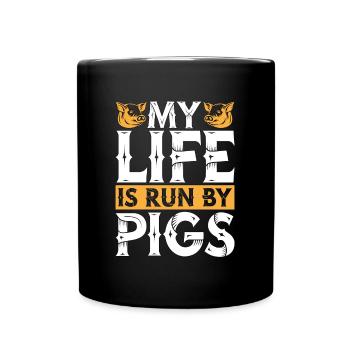 Élevage de porcs Ma vie est gérée par des cochons Animaux de la ferme - Mug uni - noir - Devant