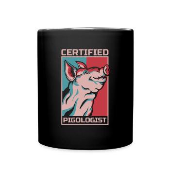 Pig Farming Certified Pigologist Livestock Farming - Full Colour Mug - black - Front