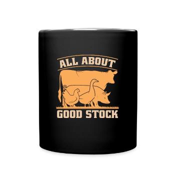 Livestock Breeder All About Good Stock Farm Animal - Full Colour Mug - black - Front