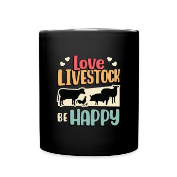 Livestock Breeder Love Livestock Be Happy Farmers - Full Colour Mug - black - Front
