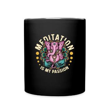 Meditation Is My Passion Spiritual Elephant Lover - Full Colour Mug - black - Front