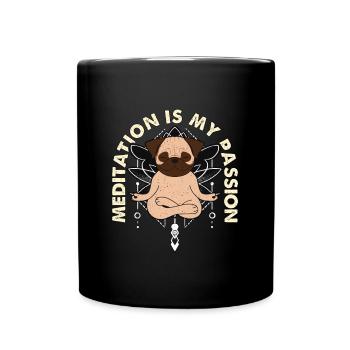 Meditation Is My Passion Loves Meditate Pug Lover - Full Colour Mug - black - Front