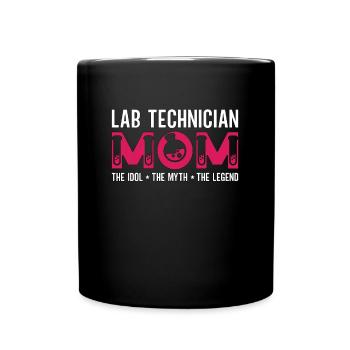 Lab Technician Mom The Idol The Myth Researcher - Full Colour Mug - black - Front