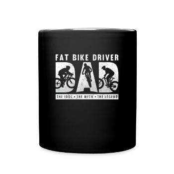 Fat Bike Driver Dad The Idol The Fat Bike Lover - Tasse einfarbig - Schwarz - Vorne