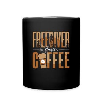 Freediving Freediver Before Coffee Diving Lover - Tasse einfarbig - Schwarz - Vorne