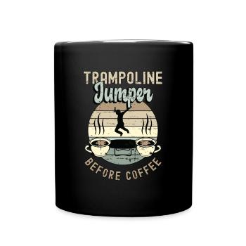 Trampoline Jumper avant de faire du trampoline Coffee Lover - Mug uni - noir - Devant