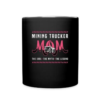 Maman camionneuse minière L’idole L’équipement lourd - Mug uni - noir - Devant