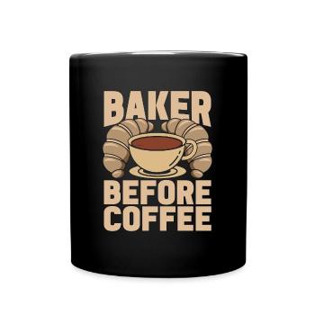 Boulanger avant le café Pâtissier Boulangers amateurs de café - Mug uni - noir - Devant