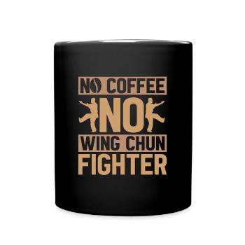 Wing Chun Fighter No Coffee Wing Chun Coffee Lover - Full Colour Mug - black - Front