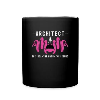 Architecte Maman L’idole Le mythe Le dessinateur - Mug uni - noir - Devant