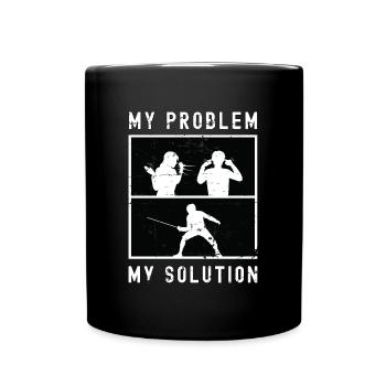 Escrimeur Mon problème Ma solution Pictogramme Papa Maman - Mug uni - noir - Devant