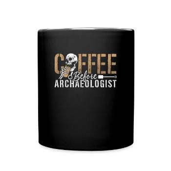 Archéologue Café avant fossiles Amateur de café - Mug uni - noir - Devant