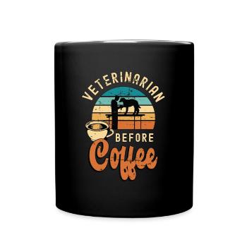 Veterinarian Before Coffee Vet Tech Coffee Lover - Full Colour Mug - black - Front