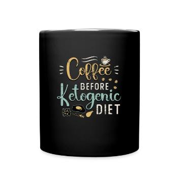 Ketogenic Diet Lover Coffee Ketosis Coffee Lover - Tasse einfarbig - Schwarz - Vorne