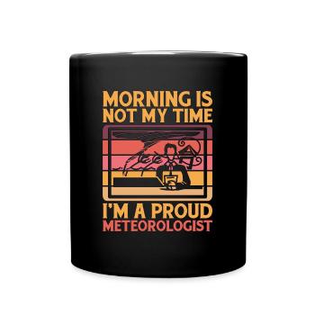 Météorologue Le matin n’est pas mon heure Chasseur de tempête - Mug uni - noir - Devant