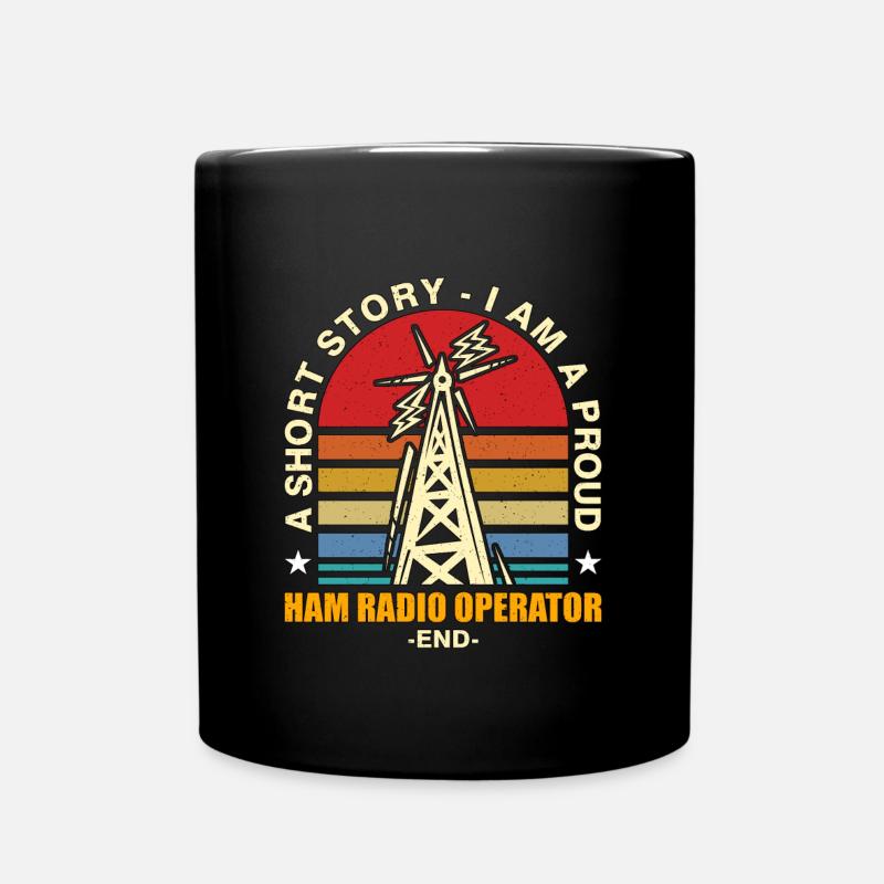 Ham Radio Operator A Short Story Radio Operator - Tasse einfarbig - Schwarz