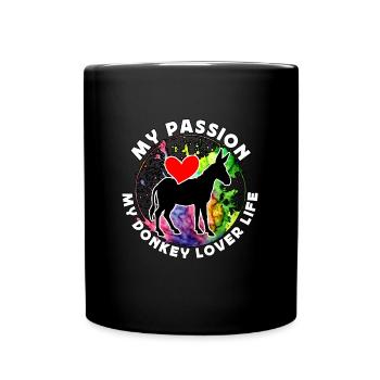 Donkey Lover My Passion My Donkey Farm Animal - Full Colour Mug - black - Front