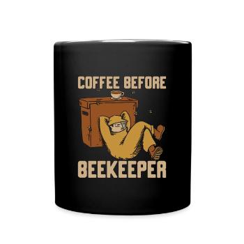Beekeeper Coffee Before Beekeeping Coffee Lover - Full Colour Mug - black - Front