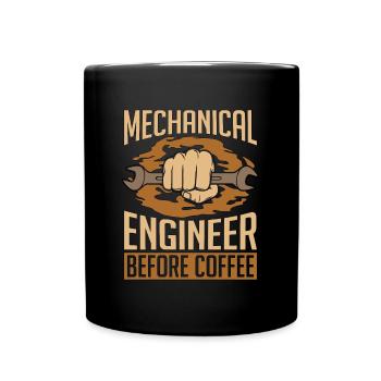 Mechanical Engineer Before Mechanic Coffee Lover - Full Colour Mug - black - Front