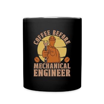 Mechanical Engineer Coffee Repairman Coffee Lover - Full Colour Mug - black - Front