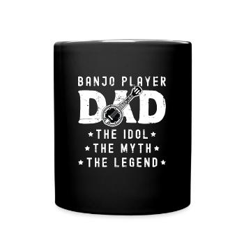 Banjo Player Dad The Idol The Musical Instrument - Tasse einfarbig - Schwarz - Vorne