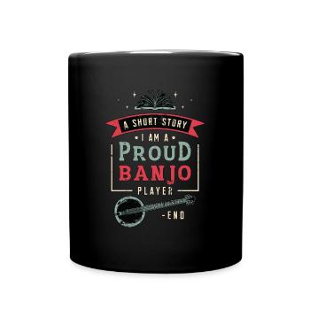 Joueur de banjo Une histoire courte Je suis un amateur de musique folklorique - Mug uni - noir - Devant