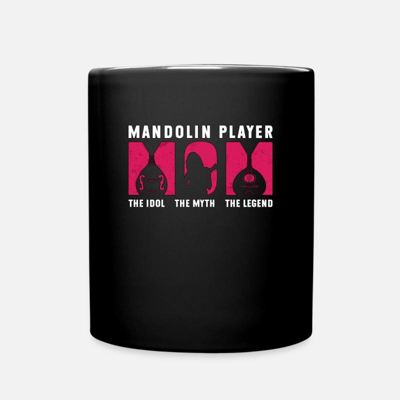 Mandolin Player Mom The Idol Musical Instrument - Tasse einfarbig - Schwarz