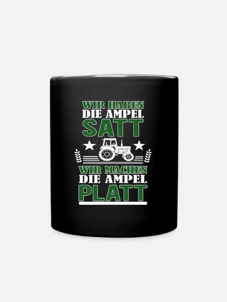 Landwirte protestieren gegen Ampel - Bauern Demo - Tasse einfarbig - Schwarz