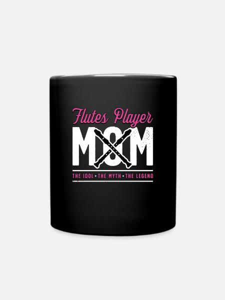 Flutes Player Mom The Idol The Myth Marching Band - Tasse einfarbig - Schwarz
