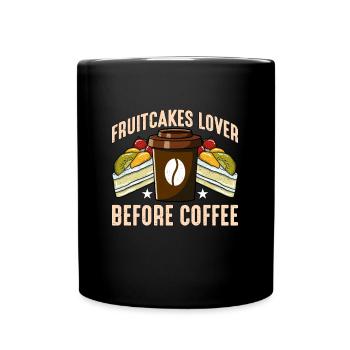 Amateur de gâteaux aux fruits avant la préparation du café Amateur de café - Mug uni - noir - Devant
