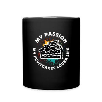 Amateur de gâteaux aux fruits Ma passion Mes gâteaux aux fruits Pâtisserie - Mug uni - noir - Devant