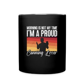 Le matin n’est pas mon heure, je suis une conserveuse - Mug uni - noir - Devant