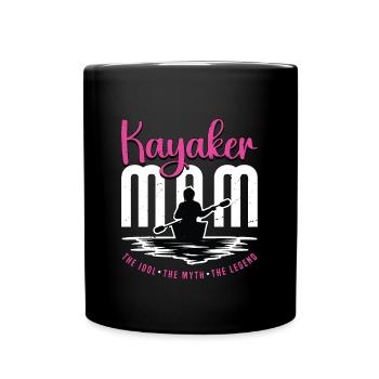 Kayaker Mom The Idol The Myth The Loves Kayaking - Full Colour Mug - black - Front