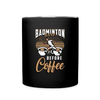 Amateur de badminton avant l’amateur de café volant - Mug uni - noir - Devant