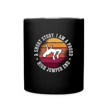 High Jumper A Short Story I Am A Proud Long Jump - Tasse einfarbig - Schwarz - Vorne